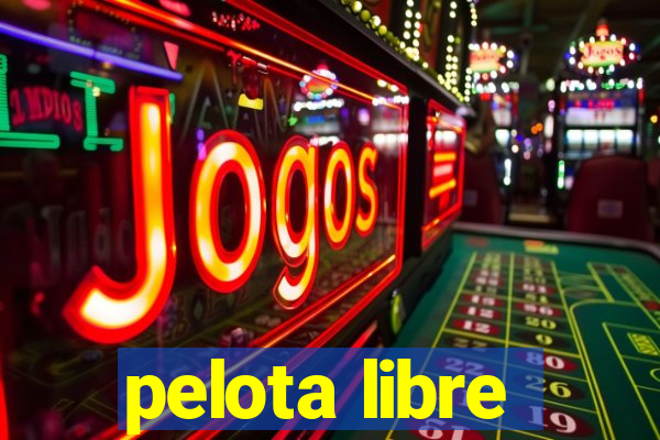 pelota libre